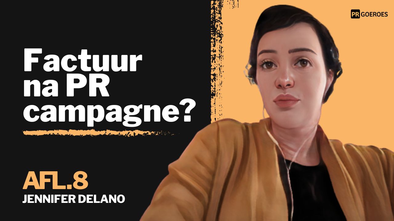 na een PR campagne een factuur