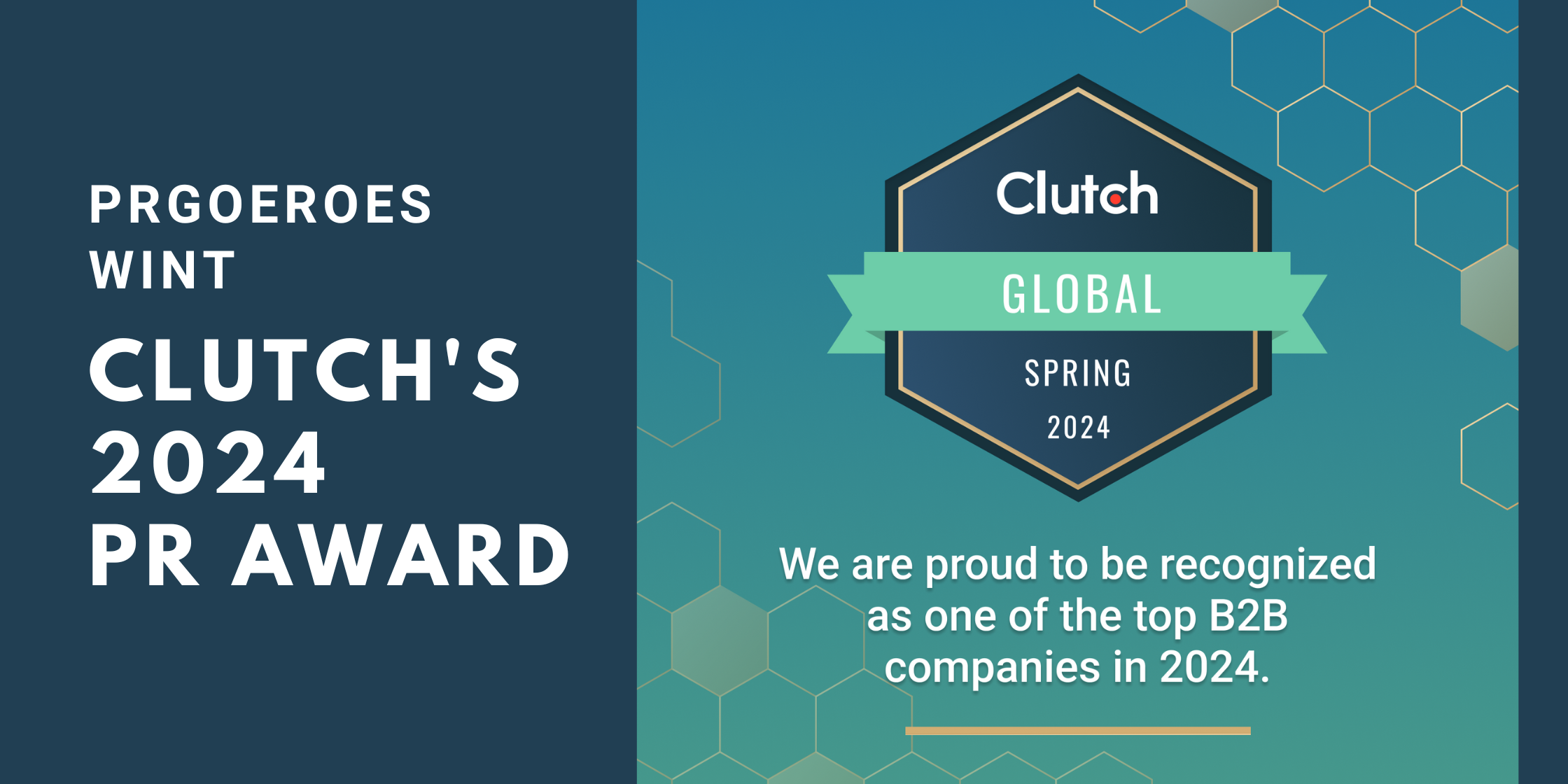 PRGoeroes wint Clutch 2024 PR Award PRGoeroes wint Clutch's 2024 PR Award