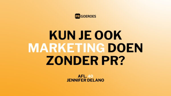 Kun je ook marketing doen zonder pr?