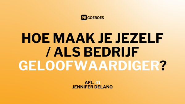 Hoe maak je jezelf als bedrijf geloofwaardiger?